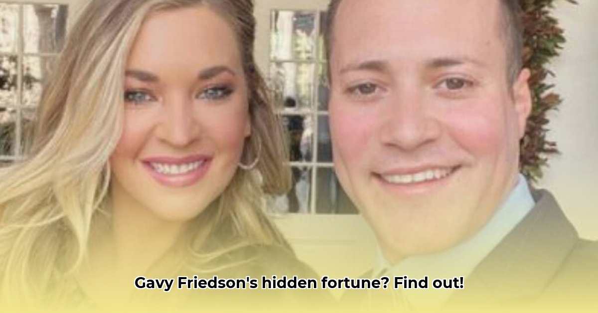 gavy-friedson-net-worth